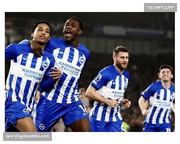 布莱顿本赛季10场平局英超最多 专注定位球与快速转换见效